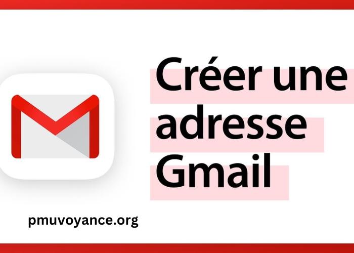 Créer Un Compte Gmail